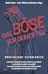 Das Böse vor deiner Tür by Wulf Dorn