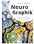 NeuroGraphik: Die Anleitung...