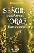 Señor, enséñanos a orar by Roberto Pasolini
