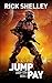 Jump Pay by Rick Shelley