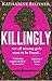 Killingly: A gothic feminist historical thriller, perfect for fans of Sarah Waters and Donna Tartt