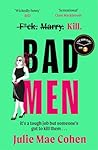 Bad Men: The seri...