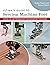 Ultimate Guide to Sewing Machine Feet by Bernie Tobisch
