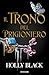 Il trono del prigioniero by Holly Black
