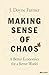 Making Sense of Chaos