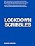 Lockdown Scribbles: A Scree...