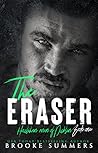 The Eraser by Brooke Summers The Eraser by Brooke Summers
