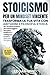Stoicismo per un Mindset Vi...