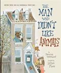 The Man Who Didn&#x27;t Like Animals 