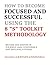 HOW TO BECOME FOCUSED AND SUCCESSFUL USING THE 8 “S” TOOLKIT ... by LILLIAN COURTNEY (O’DONNELL)