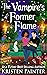 The Vampire's Former Flame ...