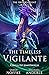 The Timeless Vigilante (The...