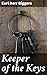 Keeper of the Keys: Unraveling a Murder Mystery in San Francisco: A Classic Tale of Intrigue and Suspense