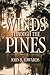 Winds through the Pines