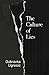 The Culture of Lies