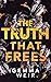 The Truth That Frees (Lies ...