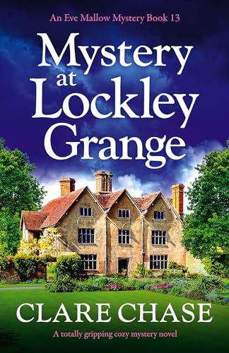 Mystery at Lockley Grange (Kindle Edition)