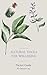 Natural Tools For Wellbeing...