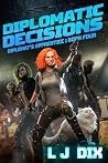 Diplomatic Decisions