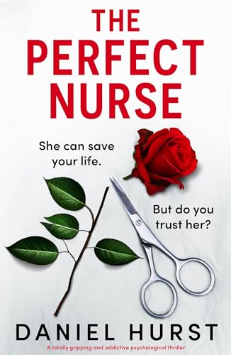 The Perfect Nurse (The Perfect Nurse #1)