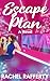 Escape Plan: A Coming Of Ag...