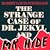 The Strange Case of Dr. Jekyll and Mr. Hyde
