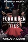 Forbidden Ties by Lilian Oklobia