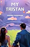 MY TRISTAN
