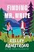 Finding Mr. Write