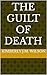 The Guilt of Death