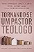 Tornando-se um Pastor Teólo...
