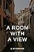 A Room With a View