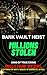 BANK VAULT HEIST by William Steel
