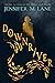 Downriver by Jennifer M. Lane Downriver by Jennifer M. Lane
