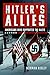 Hitler's U.S. Allies: Ameri...