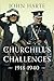 Churchill's Challenges, 1918–1940 by John Harte