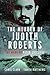 The Murder of Judith Roberts: The Mark of Peter Sutcliffe
