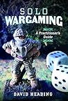 Solo Wargaming: A...