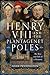 Henry VIII and the Plantage...