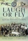 Laugh or Fly by Peter Hart Laugh or Fly by Peter Hart