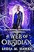 A Web of Obsidian (The Obsi...
