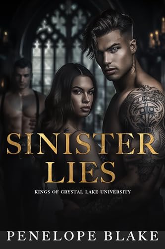 Sinister Lies: A Dark College Romance (Kings of Crystal Lake University)