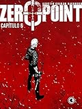Zero Point – Capítulo 6