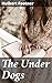 The Under Dogs: Unveiling the Shadows: A Gritty Tale of Resilience and Injustice