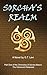 Sorcha's Realm: Part One of...