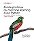 Guide pratique du machine learning avec Python by Chris Albon