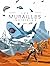 Les murailles invisibles - Tome 2 by Alex Chauvel
