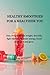 HEALTHY SMOOTHIES FOR A HEALTHIER YOU by Melissa Roderick
