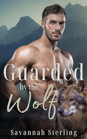 Guarded by the Wolf (Gold Creek Wolves #5)