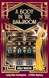 A Body in the Bal...